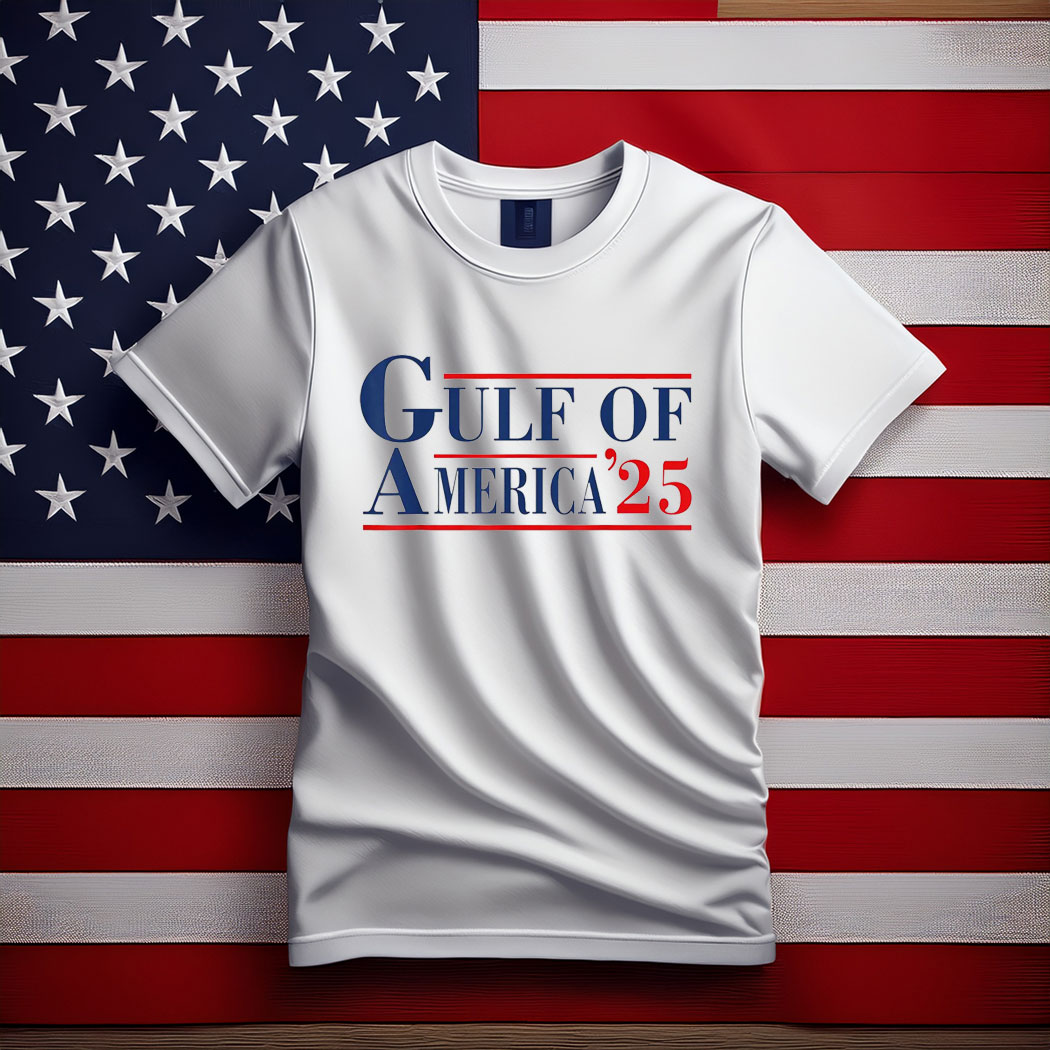 Gulf Of America 2025 Shirt