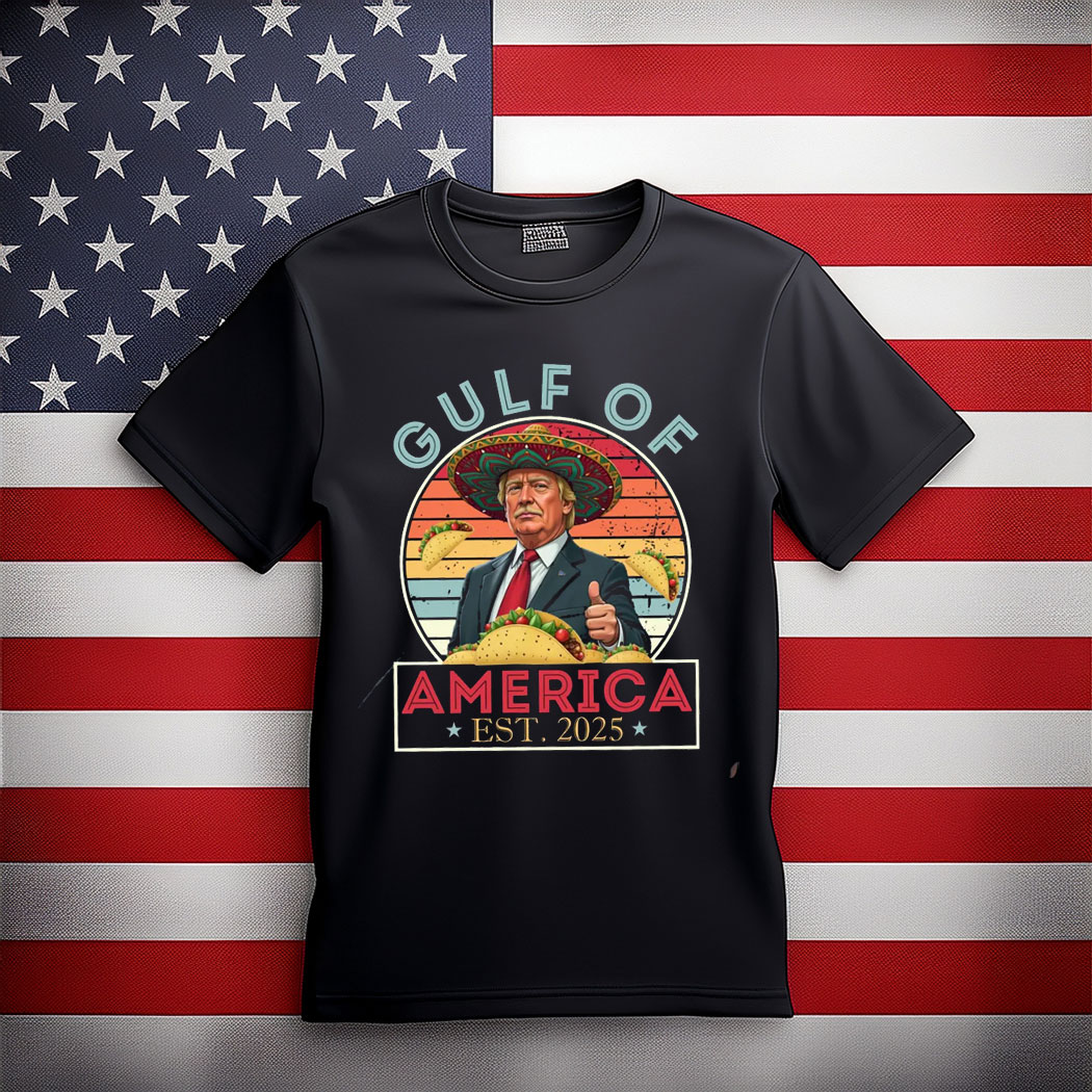 Trump Gulf of America Shirt
